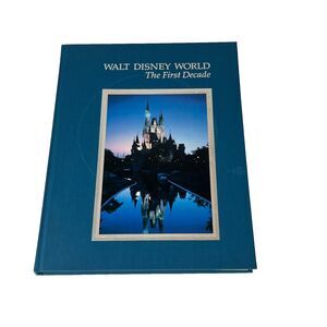 Walt Disney World: The First Decade (1982, Hardcover) Vintage Disney History